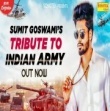 Feeling Proud Indian Army by Sumit Goswami Mp3 Song Download