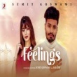 Feelings by Sumit Goswami Mp3 Song Download