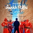 Aankh Uthi - Shrey Singhal Mp3 Song Download