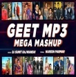 Geet MP3 Mega Mashup - Jass Manak x Karan Randhawa x Guri - DJ Sumit Rajwanshi